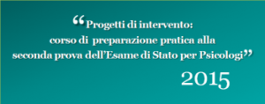 Grosseto, Progetti di intervento: corso di preparazione pratica alla seconda prova dell'Esame di Stato per psicologi @ Scuola di Psicoterapia S.r.L. sede di Grosseto | Grosseto | Toscana | Italia