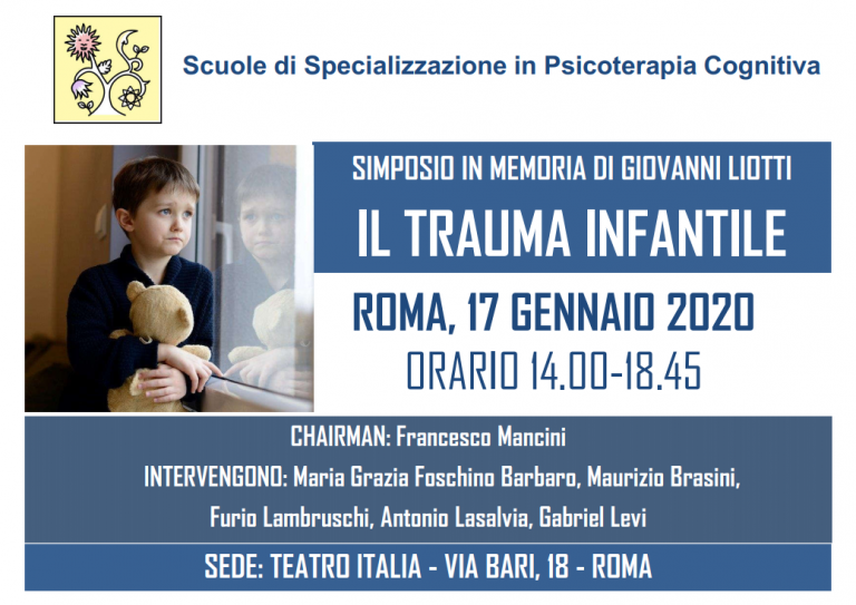 Roma 2020, Il trauma infantile – simposio in memoria di Giovanni Liotti