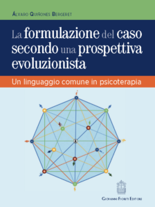 La formulazione del caso secondo una prospettiva evoluzionista – Un linguaggio comune in psicoterapia