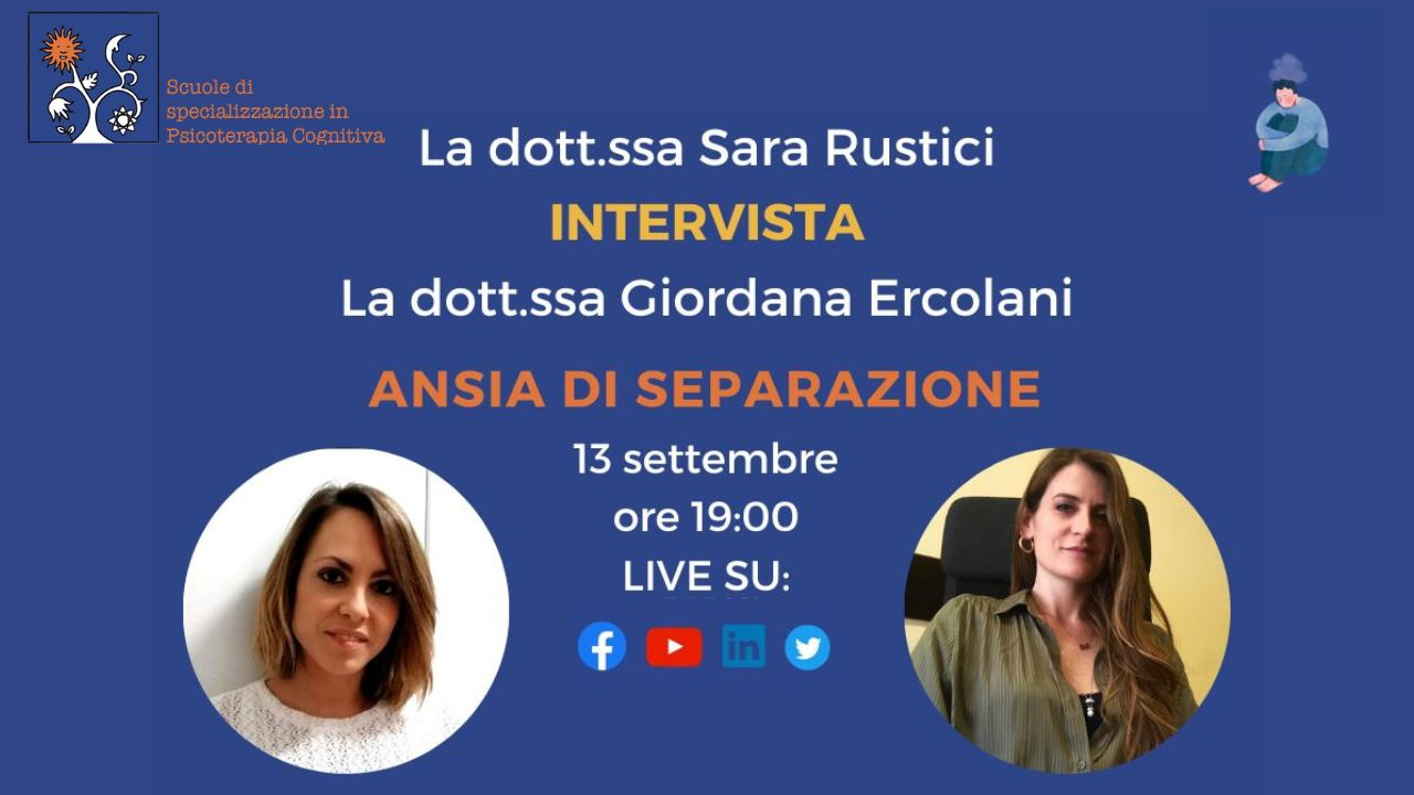 Intervista alla Dr.ssa Ercolani: "ANSIA DI SEPARAZIONE"