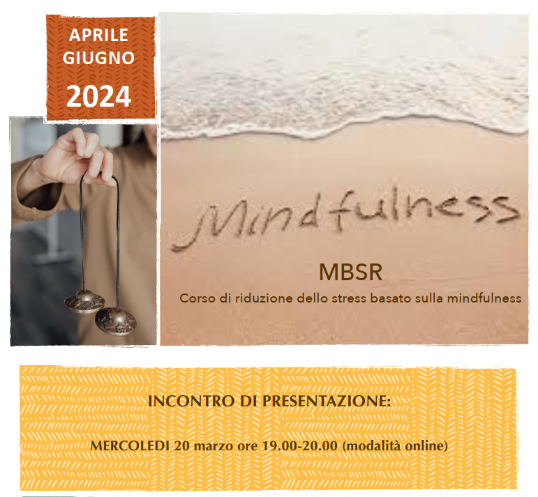 MBSR - corso di riduzione dello stress basato sulla mindfulness