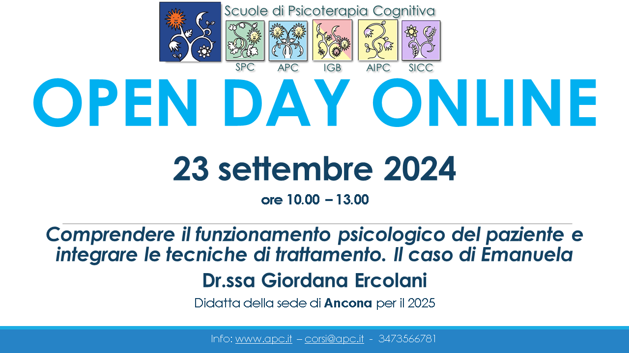 OPEN DAY ONLINE Scuole di Psicoterapia Cognitiva - "Comprendere il funzionamento psicologico del paziente e integrare le tecniche di trattamento. Il caso di Emanuela"