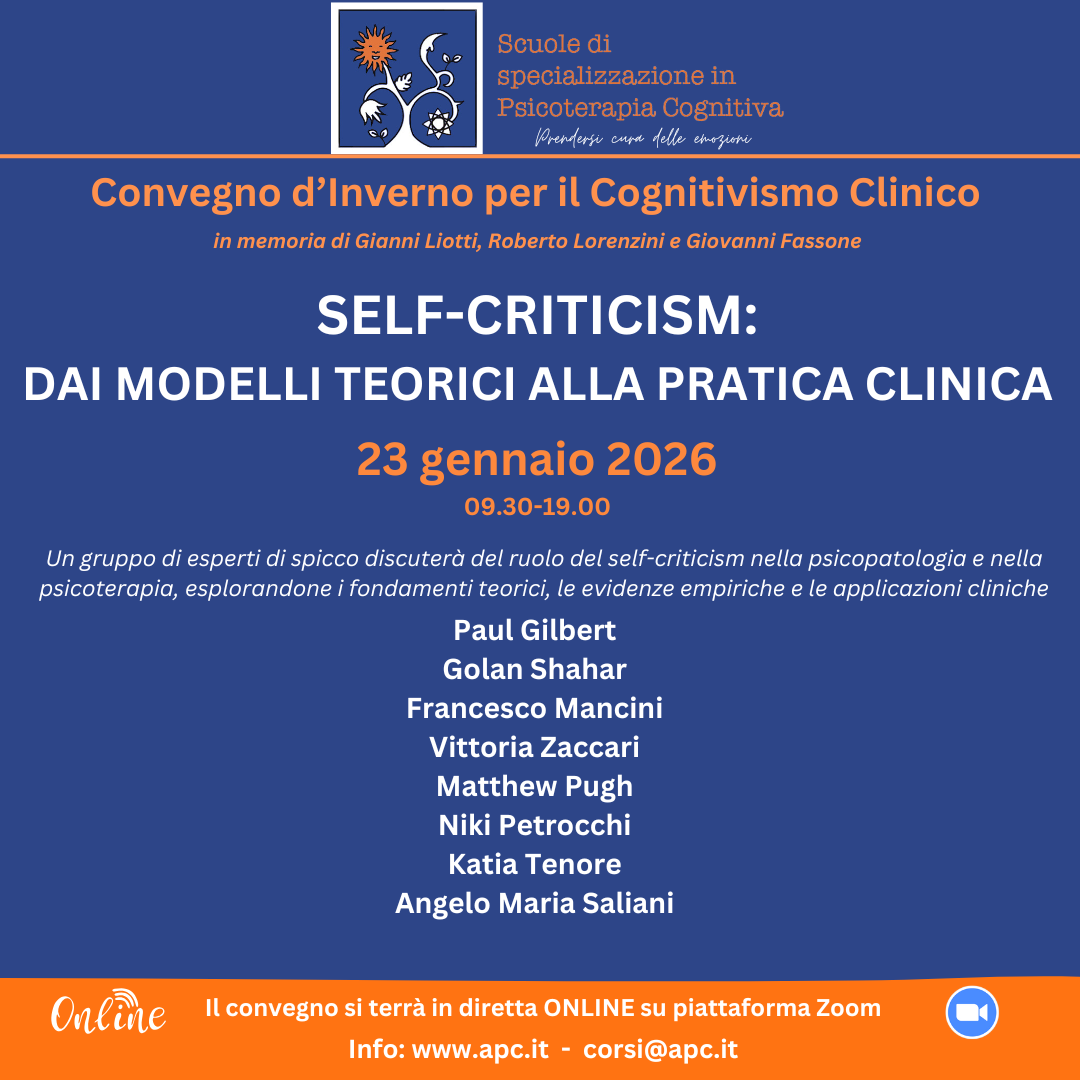 Convegno d&rsquo;Inverno per il Cognitivismo Clinico - "SELF-CRITICISM: DAI MODELLI TEORICI ALLA PRATICA CLINICA"