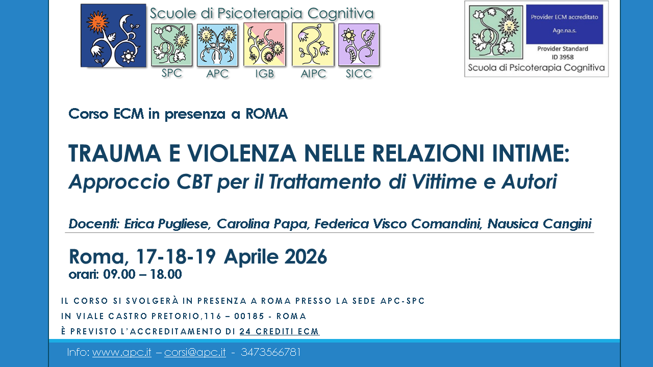 ROMA - TRAUMA E VIOLENZA NELLE RELAZIONI INTIME: Approccio CBT per il Trattamento di Vittime e Autori