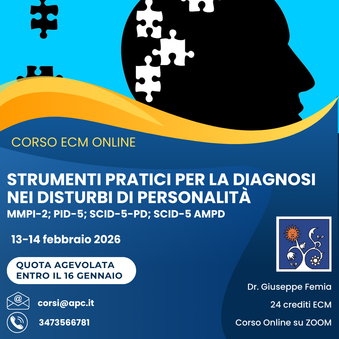 STRUMENTI PRATICI PER LA DIAGNOSI NEI DISTURBI DI PERSONALIT&Agrave; - 13-14 febbraio 2026