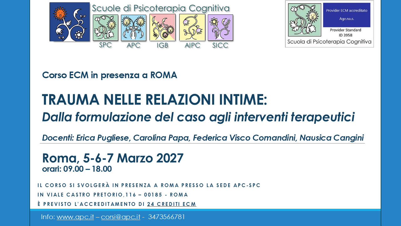 ROMA - TRAUMA NELLE RELAZIONI INTIME: Dalla formulazione del caso agli interventi terapeutici - 5-6-7 Marzo 2027